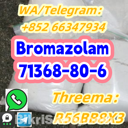 +852 66347934 Bromazolam 71368-80-6 high purity